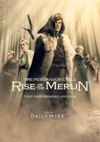 сериал Цикл Пендрагона: Восхождение Мерлина (сериал, 2026) 1 сезон смотреть онлайн на Лордфильм